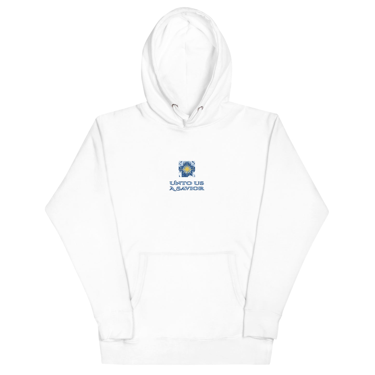 Unto Us a Savior Blue Hoodie - Men's and Women's